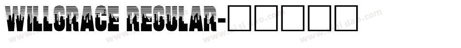 WillGrace Regular字体转换